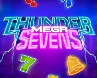 Thunder Mega Sevens