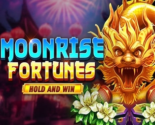 Moonrise Fortunes Hold and Win
