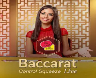Baccarat Control Squeeze