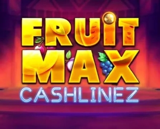 FruitMax: Cashlinez