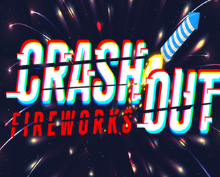 
                            Crashout Fireworks