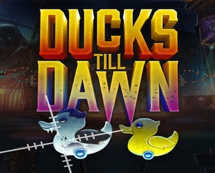 Ducks Till Dawn