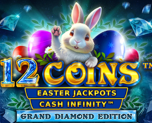 12 Coins™ Grand Diamond Edition Easter Jackpots