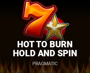 Hot to Burn Hold and Spin