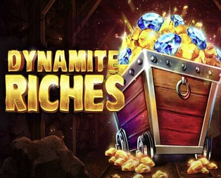 Dynamite Riches