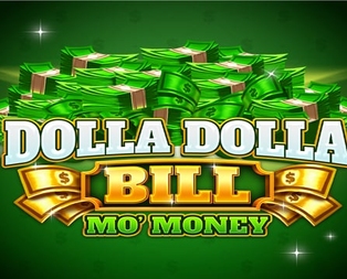 Dolla Dolla Bill Mo Money