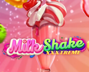 Milkshake XXXtreme