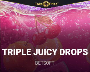 Triple Juicy Drops