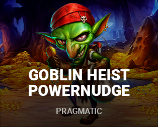 Goblin Heist Powernudge