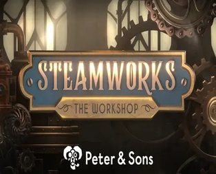 Steamworks - The workshop