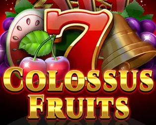 Colossus Fruits