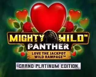 Mighty Wild™: Panther GrandPlatinum Edition LoveJP