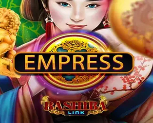 Bashiba Link Empress