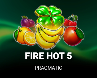 Fire Hot 5