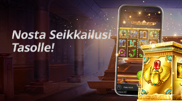 Nosta Seikkailusi Uudelle Tasolle!
